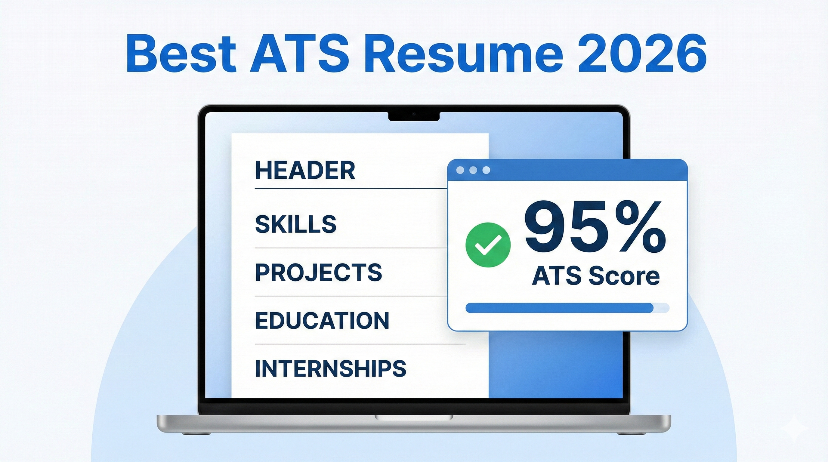 The Ultimate Guide: Best ATS Resume Format for Freshers in 2026