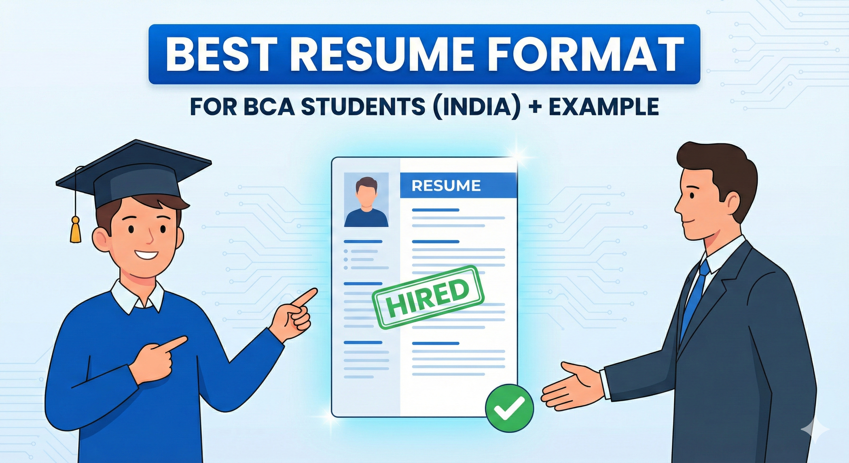 Best Resume Format for BCA Students in India (2026 Guide + Real Example)